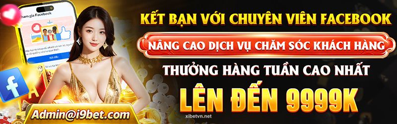 Khuyến mãi đặc biệt tại Xibet